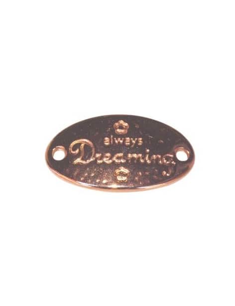 Plaque ovale rose gold avec message Dreaming